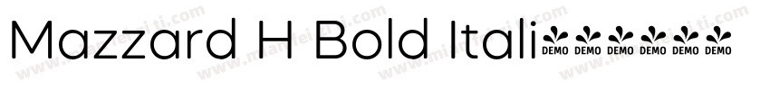 Mazzard H Bold Itali字体转换